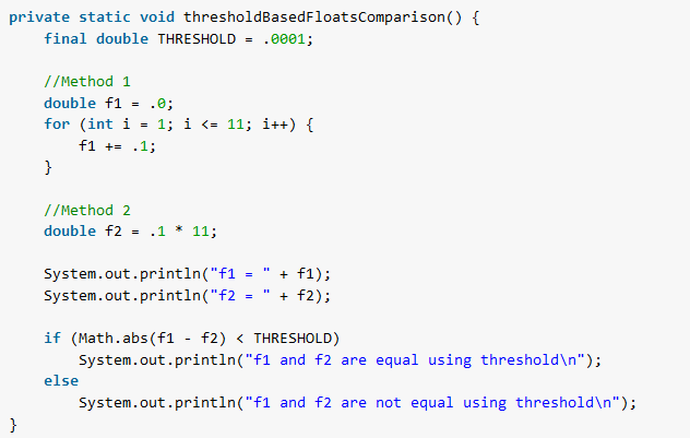 Correct way to compare floats or doubles in Java